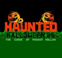 HAUNTED: Halloween '86 - The Curse Of Possum Hollow