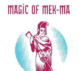 77 Vicious Princes: Magic of Mek-Ma